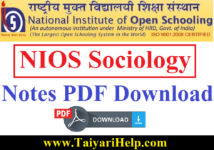 NIOS Sociology Notes in Hindi PDF Download