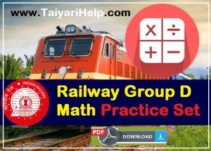 RRB Group D Math Practice Set 2022 | Math Practice Set for Railway Group D