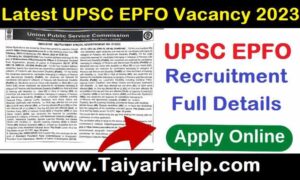 UPSC EPFO Vacancy 2023 Apply Online, Download Notification
